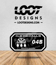 Load image into Gallery viewer, 4xE RECALLS Honor Badge for Offroad Vehicle