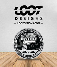 Load image into Gallery viewer, SECOND AMENDMENT RATED Badge for Offroad Vehicle