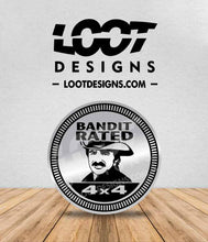 Load image into Gallery viewer, SMOKEY / BANDIT RATED Badge for Offroad Vehicle