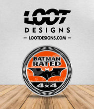 Load image into Gallery viewer, BATMAN RATED Badge for Offroad Vehicle