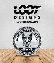Load image into Gallery viewer, BLUE / RED HEELER RATED Badge for Offroad Vehicle