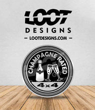 Load image into Gallery viewer, #BRUNCH / CHAMPAGNE RATED Badge for Offroad Vehicle