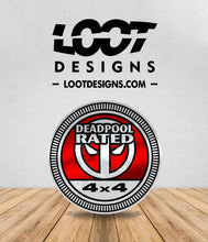 Load image into Gallery viewer, DEADPOOL RATED Badge for Offroad Vehicle