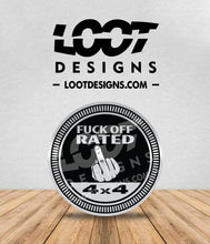 Load image into Gallery viewer, FUCK OFF RATED Badge for Offroad Vehicle