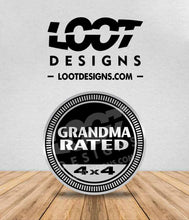 Load image into Gallery viewer, NANA / GRANDMA RATED Badge for Offroad Vehicle