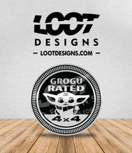Load image into Gallery viewer, CHILD / BABY YODA / JEDI / GROGU RATED Badge for Offroad Vehicle