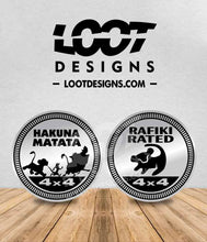 Load image into Gallery viewer, HAKUNA MATATA / RAFIKI RATED Badge for Offroad Vehicle