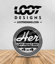 Load image into Gallery viewer, HER (Off-Road Rig) Badge for Offroad Vehicle