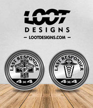 Load image into Gallery viewer, LAST RESPONDER Badge for Offroad Vehicle