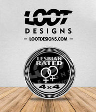 Load image into Gallery viewer, LESBIAN / PRIDE / ALLY RATED Badge for Offroad Vehicle