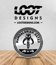 Load image into Gallery viewer, MANDALORIAN RATED Badge for Offroad Vehicle