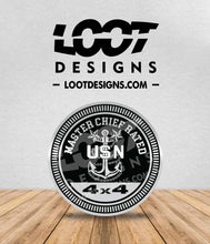 Load image into Gallery viewer, MASTER Chief / SENIOR Chief / CHIEF (USN) RATED Badge for Offroad Vehicle