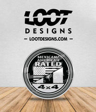 Load image into Gallery viewer, MEXICAN/AMERICAN RATED Badge for Offroad Vehicle