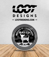 Load image into Gallery viewer, CHIHUAHUA RATED Badge for Offroad Vehicle