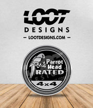 Load image into Gallery viewer, PARROT HEAD / FINS UP! / MARGARITAVILLE / BUBBLES UP / KEEP THE PARTY GOING / BUFFETT Badge for Offroad Vehicle