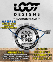 Load image into Gallery viewer, QR CODE / SOCIAL MEDIA / FOLLOW ME Badge for Offroad Vehicle ** READ DESCRIPTION **