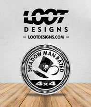 Load image into Gallery viewer, ALADDIN / SHADOW MAN RATED Badge for Offroad Vehicle