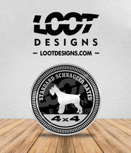 Load image into Gallery viewer, MINI / GIANT / STANDARD SCHNAUZER RATED Badge for Offroad Vehicle