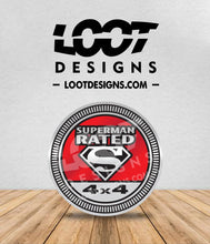 Load image into Gallery viewer, SUPERMAN RATED Badge for Offroad Vehicle