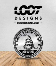 Load image into Gallery viewer, DON'T TREAD ON ME Badge for Offroad Vehicle