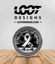 Load image into Gallery viewer, TYPE 1 DIABETES AWARENESS / DIABETIC DRIVER Badge for Offroad Vehicle