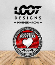 Load image into Gallery viewer, VALENTINE RATED Badge for Offroad Vehicle