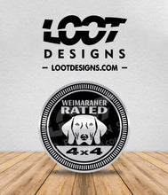 Load image into Gallery viewer, WEIMARANER / WEIM RATED Badge for Offroad Vehicle