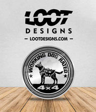 Load image into Gallery viewer, WORKING DOG RATED (MWD) Badge for Offroad Vehicle