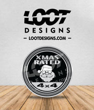 Load image into Gallery viewer, XMAS / CHRISTMAS / BUDDY RATED Badge for Offroad Vehicle