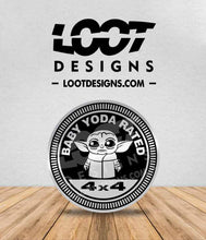 Load image into Gallery viewer, CHILD / BABY YODA / JEDI / GROGU RATED Badge for Offroad Vehicle