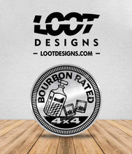 Load image into Gallery viewer, BOURBON RATED Badge for Offroad Vehicle