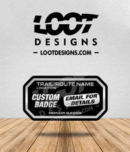 Load image into Gallery viewer, YOUR VEHICLE'S NAME RATED Badge for Offroad Vehicle