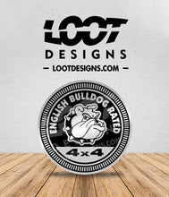 Load image into Gallery viewer, ENGLISH BULLDOG / BULLDOG RATED Badge for Offroad Vehicle