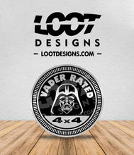 Load image into Gallery viewer, VADER / MUSTAFAR RATED Badge for Offroad Vehicle