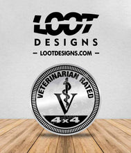 Load image into Gallery viewer, VETERINARIAN RATED / VETERINARY TECHNICIAN Badge for Offroad Vehicle