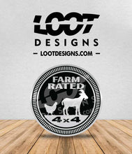 Load image into Gallery viewer, FARM RATED Cow / Chicken / Donkey / Goat & Chicken /Tractor Badge for Offroad Vehicle