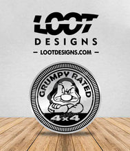 Load image into Gallery viewer, GRUMPY / HAPPY RATED Badge for Offroad Vehicle

