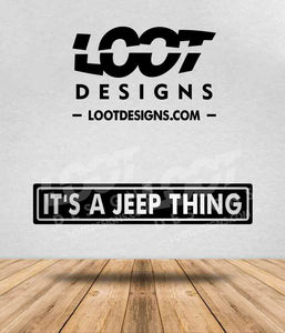 IT'S A JEEP THING "FUN-SIZE" Badge for Offroad Vehicle
