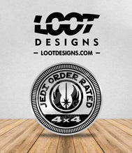 Load image into Gallery viewer, JEDI ORDER RATED Badge for Offroad Vehicle
