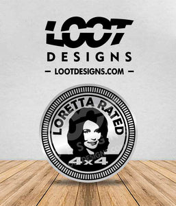 LORETTA (LYNN) RATED Badge for Offroad Vehicle