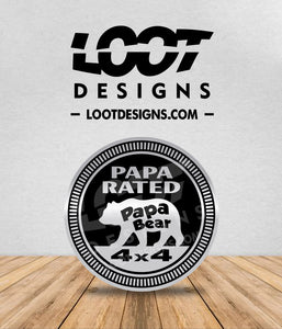 PAPA (PAPA BEAR) RATED Badge for Offroad Vehicle