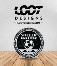 Load image into Gallery viewer, SOCCER RATED Badge for Offroad Vehicle
