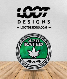 420 RATED Badge for Offroad Vehicle