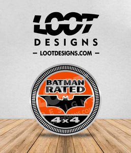 BATMAN RATED Badge for Offroad Vehicle