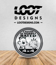 Load image into Gallery viewer, CALVIN &amp; HOBBES RATED Badge for Offroad Vehicle
