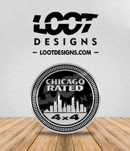 Load image into Gallery viewer, CHICAGO RATED Badge for Offroad Vehicle
