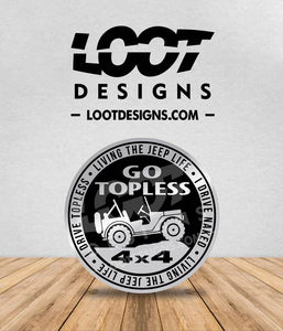 GO TOPLESS Badge for Offroad Vehicle