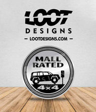 Load image into Gallery viewer, MALL RATED Badge for Offroad Vehicle
