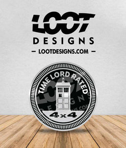 TIME LORD RATED Badge for Offroad Vehicle
