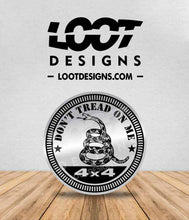Load image into Gallery viewer, DON&#39;T TREAD ON ME Badge for Offroad Vehicle
